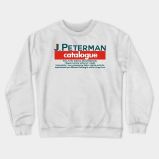 J Peterman Catalogue Crewneck Sweatshirt